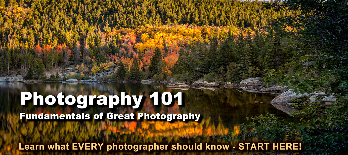 Photography 101 - Fundamentals of Great Photography
